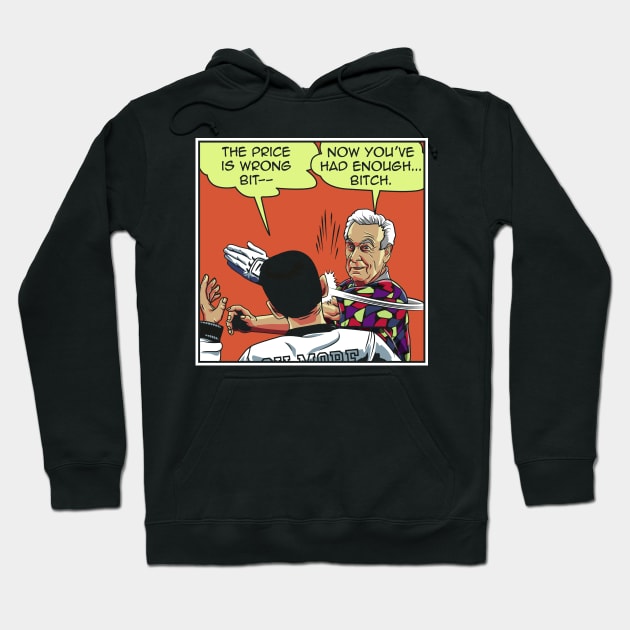 The Price is Wrong Bobby Hoodie by CoDDesigns